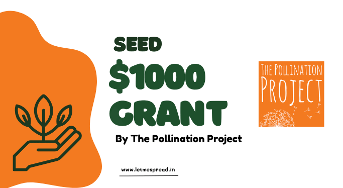 $1000 Grant by the Pollination Project | Everyday Grants