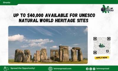 Up to $40,000 Available for UNESCO Natural World Heritage Sites!
