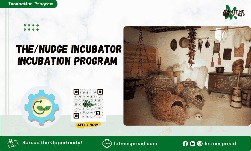 The/Nudge Incubator Incubation Program | Apply Now