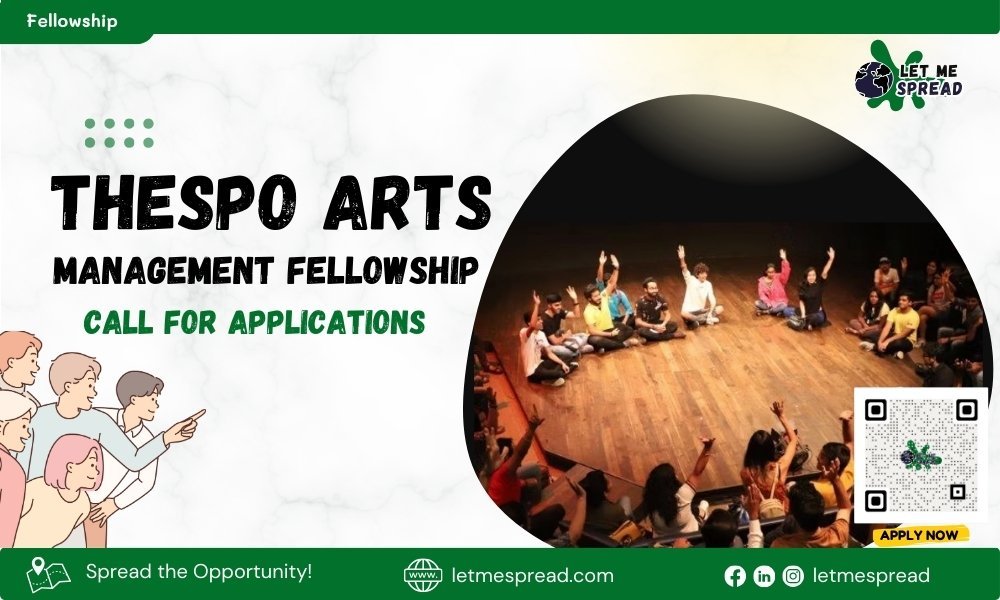 Thespo Arts Management Fellowship: Call for applications