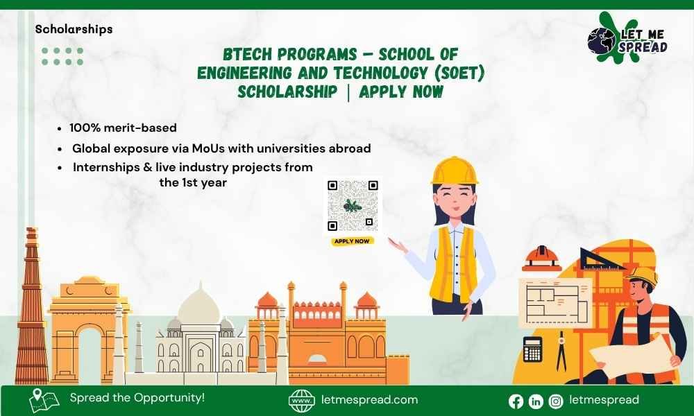BTech Programs – School of Engineering and Technology (SOET) Scholarship