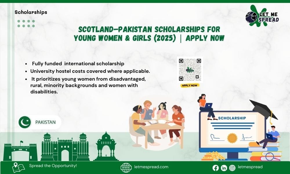 Scotland–Pakistan Scholarships for Young Women & Girls (2025)