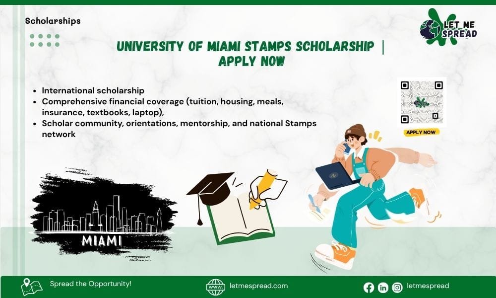 University of Miami Stamps Scholarship | Apply Now